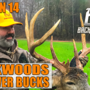 Backwoods Life Bucks